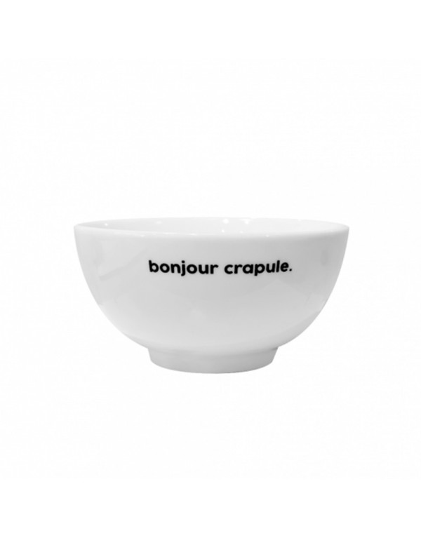 Bol "Bonjour crapule"