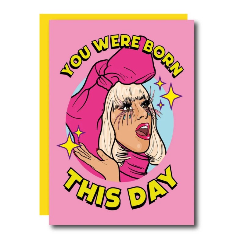 Carte YOU WERE BORN THIS WAY