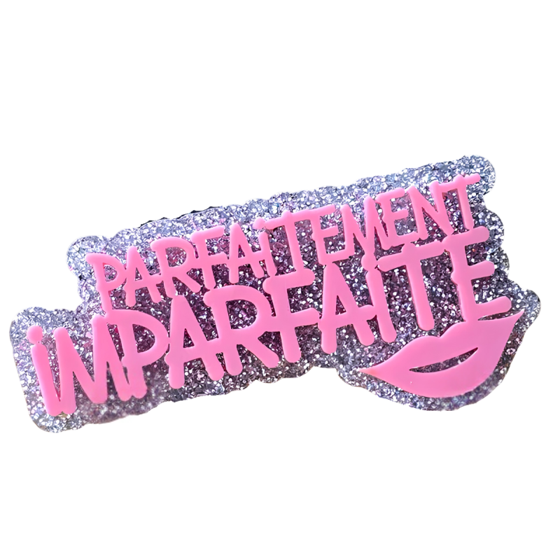 BROCHE Parfaitement imparfaite