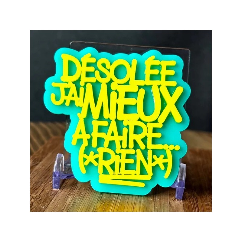 BROCHE Désolée j'ai mieux à faire