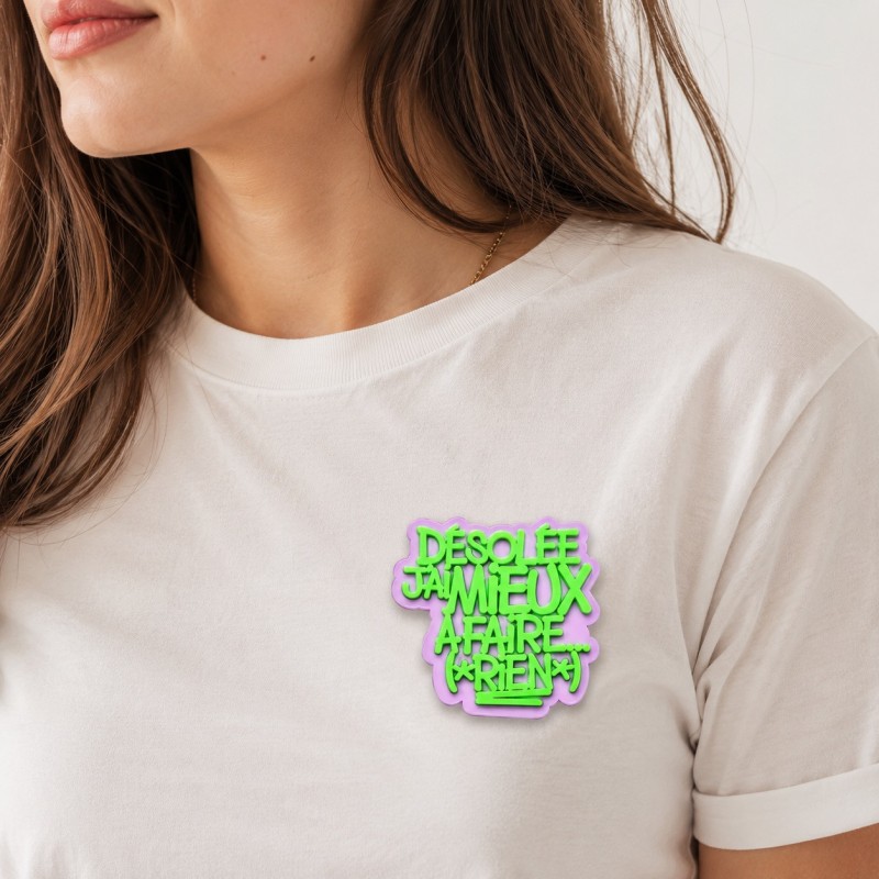 BROCHE Désolée j'ai mieux à faire