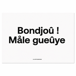Carte BONDJOÛ ! MALE GUEÛYE ?