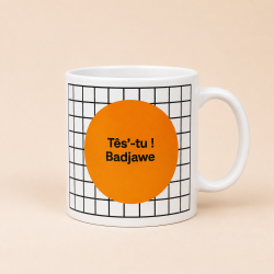 Mug TÊS'-TU! BADJAWE