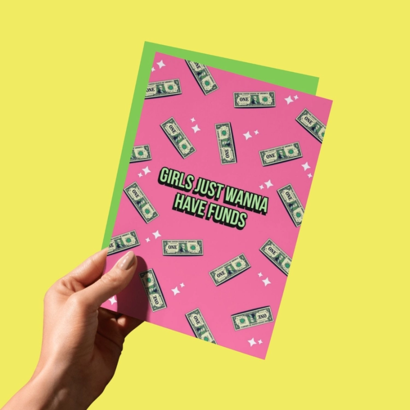 Carte GIRLS JUST WANNA HAVE FUNDS