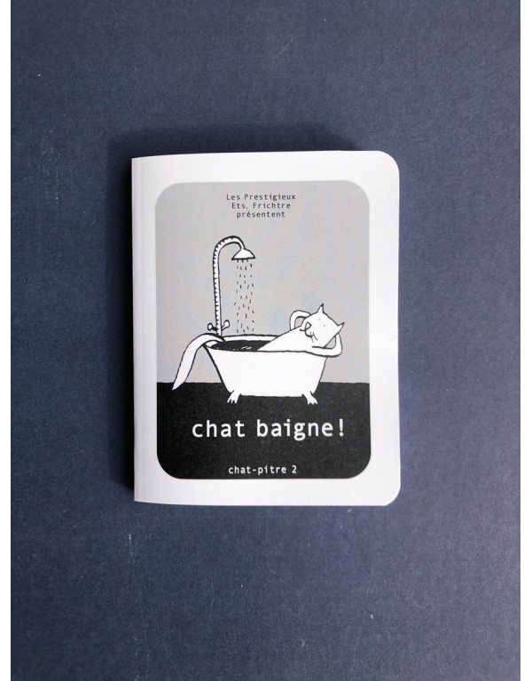 Livre CHAT BAIGNE! Chapitre 2