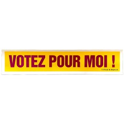 Autocollant VOTEZ POUR MOI