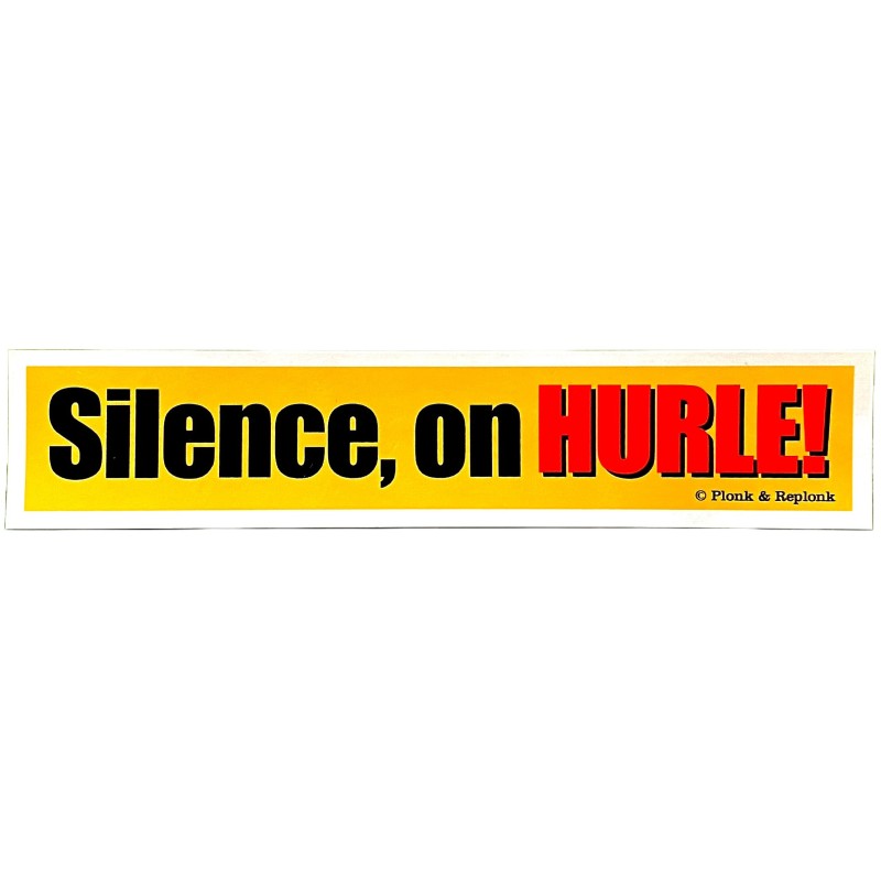 AUTOCOLLANT Silence on hurle