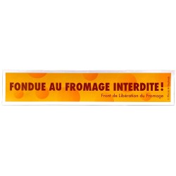 AUTOCOLLANT Fondue au fromage interdite