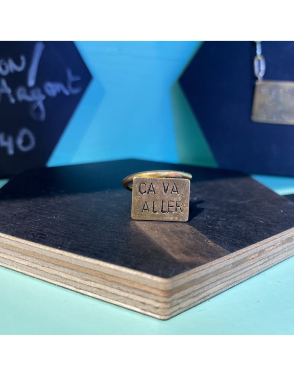 Bague CA VA ALLER Laiton
