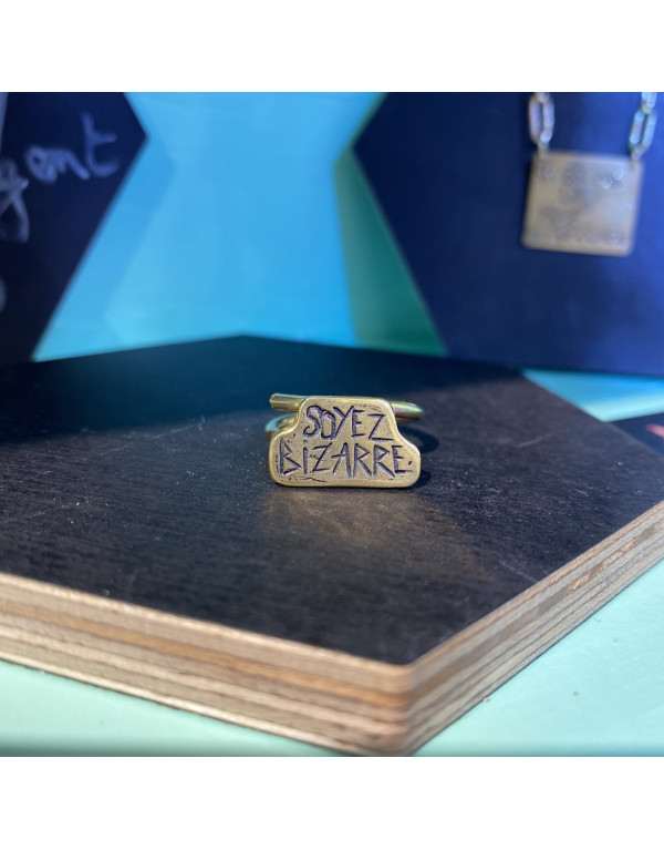 Bague SOYEZ BIZARRE Laiton
