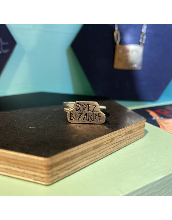 Bague SOYEZ BIZARRE Argent