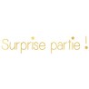 SURPRISE PARTIE!